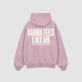 Karma Feels Like 69 Hoodie – Detailansicht Print | CDR