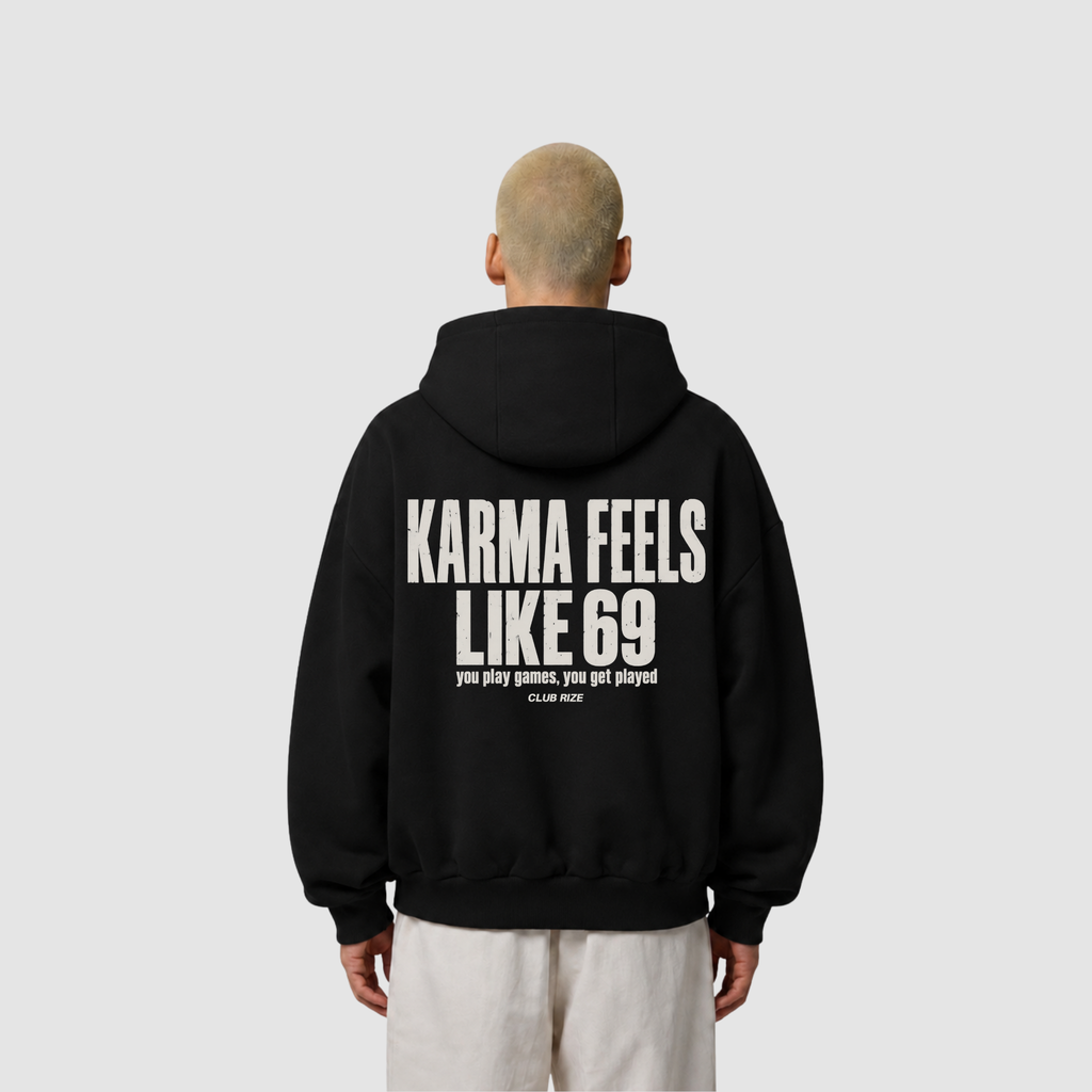Karma Feels Like 69 Hoodie – Frontansicht | CDR