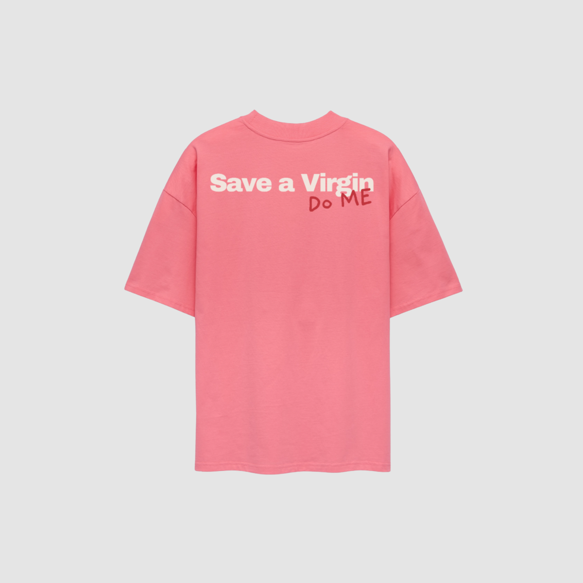 Save a Virgin, Do Me T-Shirt – Detailansicht Print | CDR