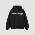 Save a Virgin, Do Me Hoodie – Rückenansicht mit Print | CDR