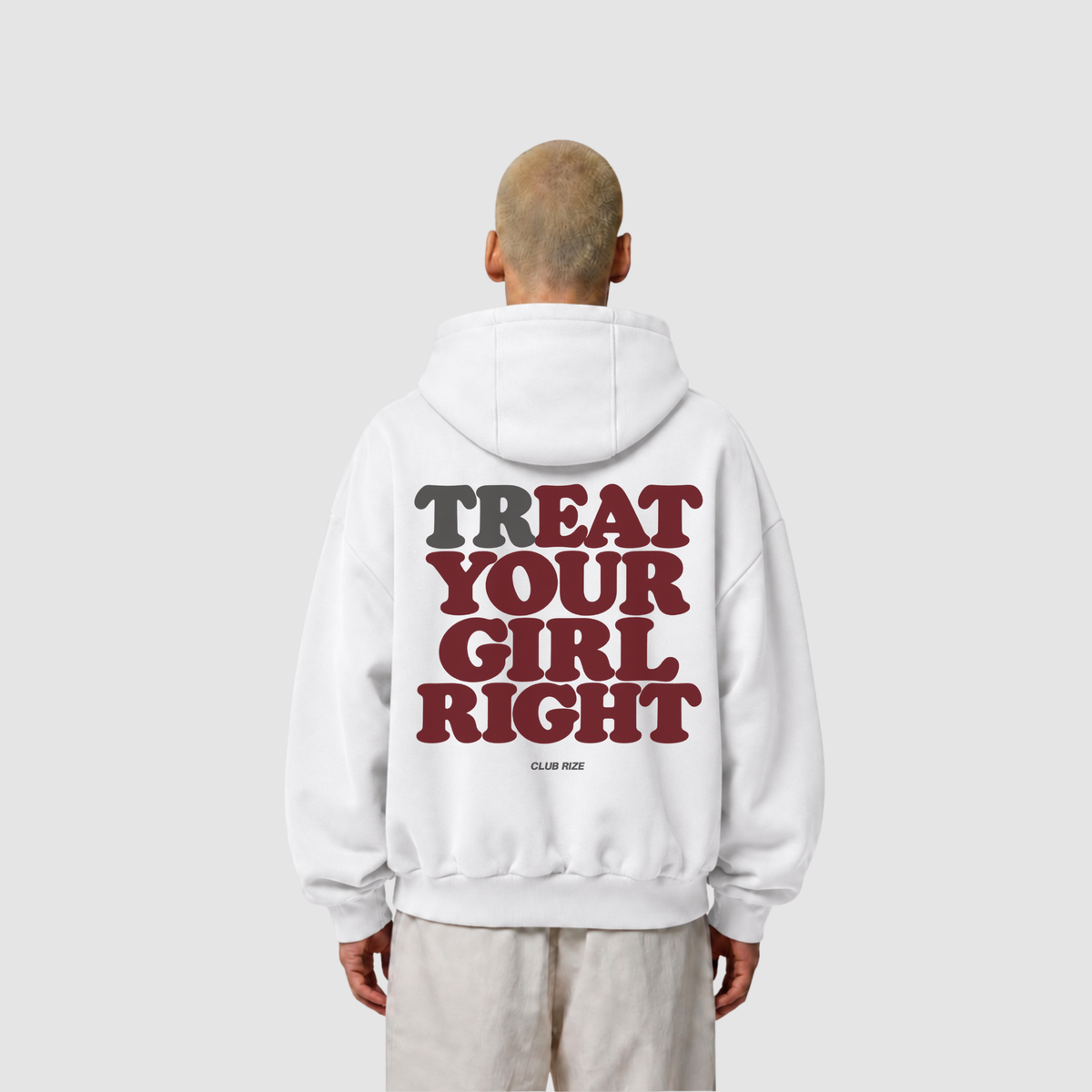 Treat Your Girl Right Hoodie – Frontansicht | CDR