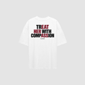 Treat Her With Compassion T-Shirt – Rückenansicht mit Print | CDR