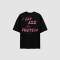 I Eat Ass for Protein T-Shirt – Rückenansicht mit Print | CDR