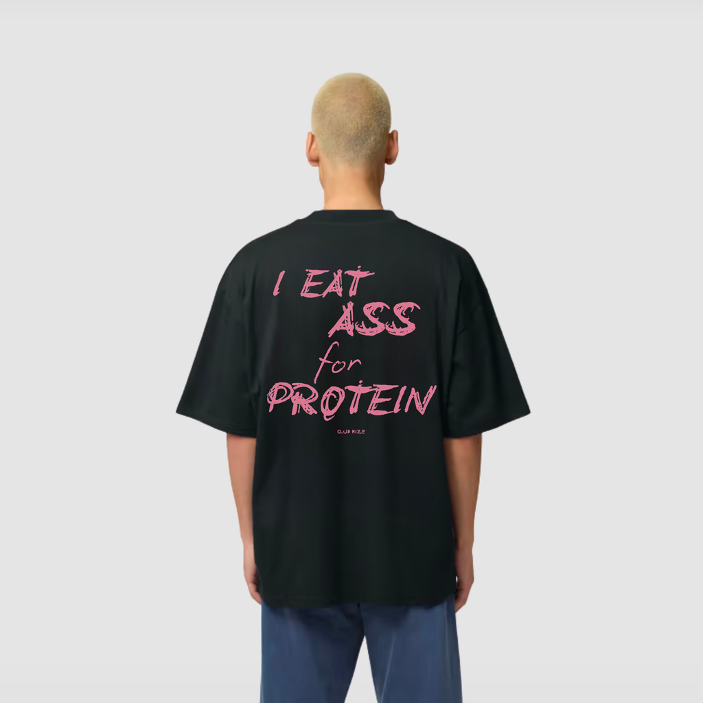 I Eat Ass for Protein T-Shirt – Frontansicht | CDR
