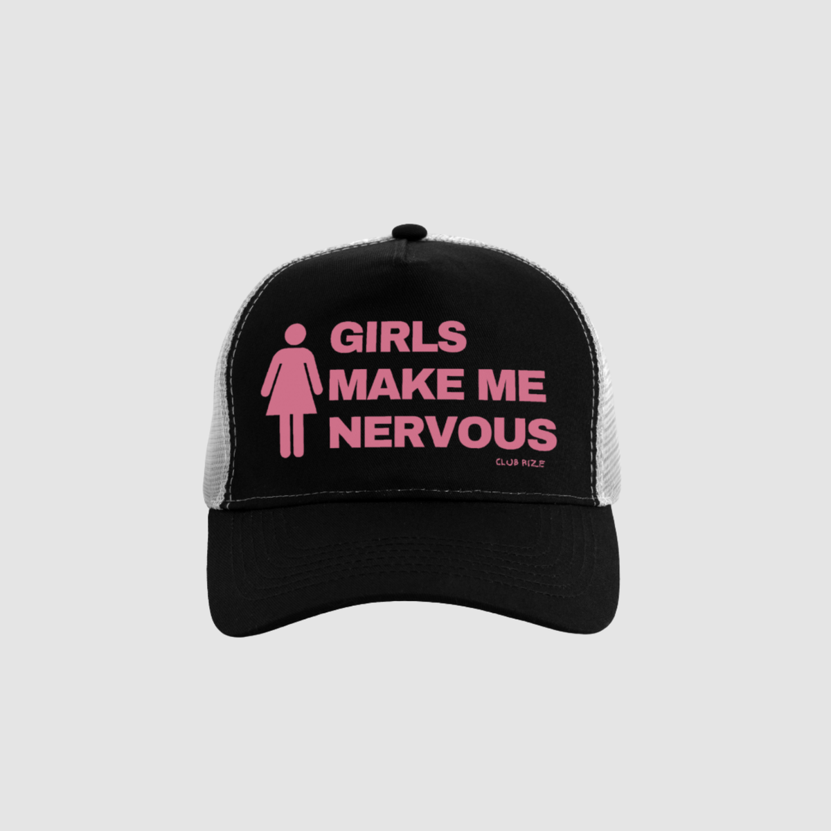 GIRLS MAKE ME NERVOUS CAP
