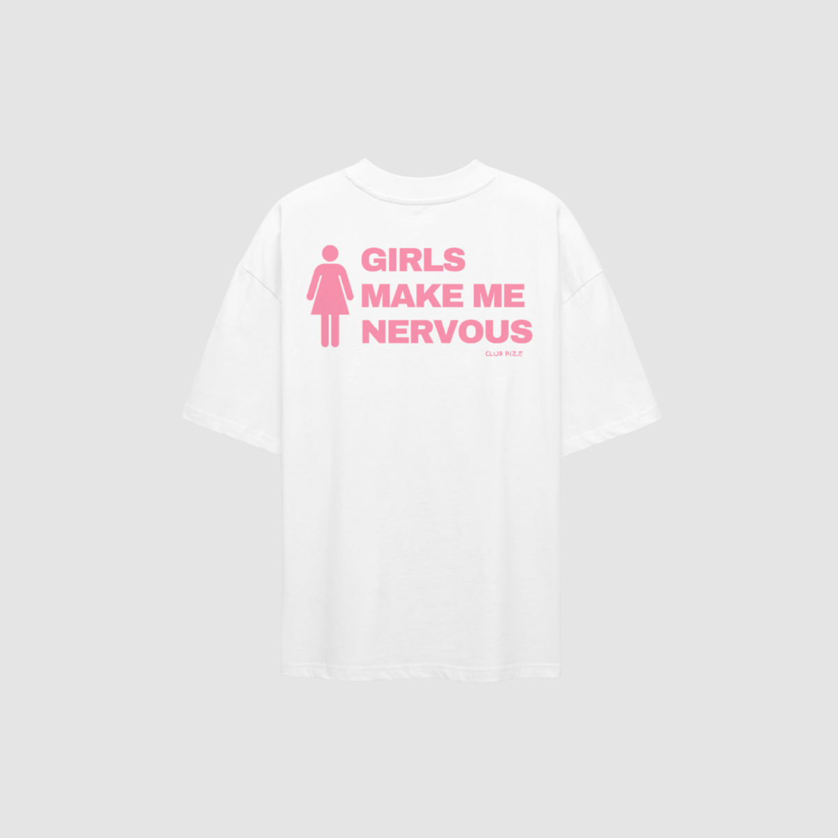 Girls Make Me Nervous T-Shirt – Rückenansicht mit Print | CDR