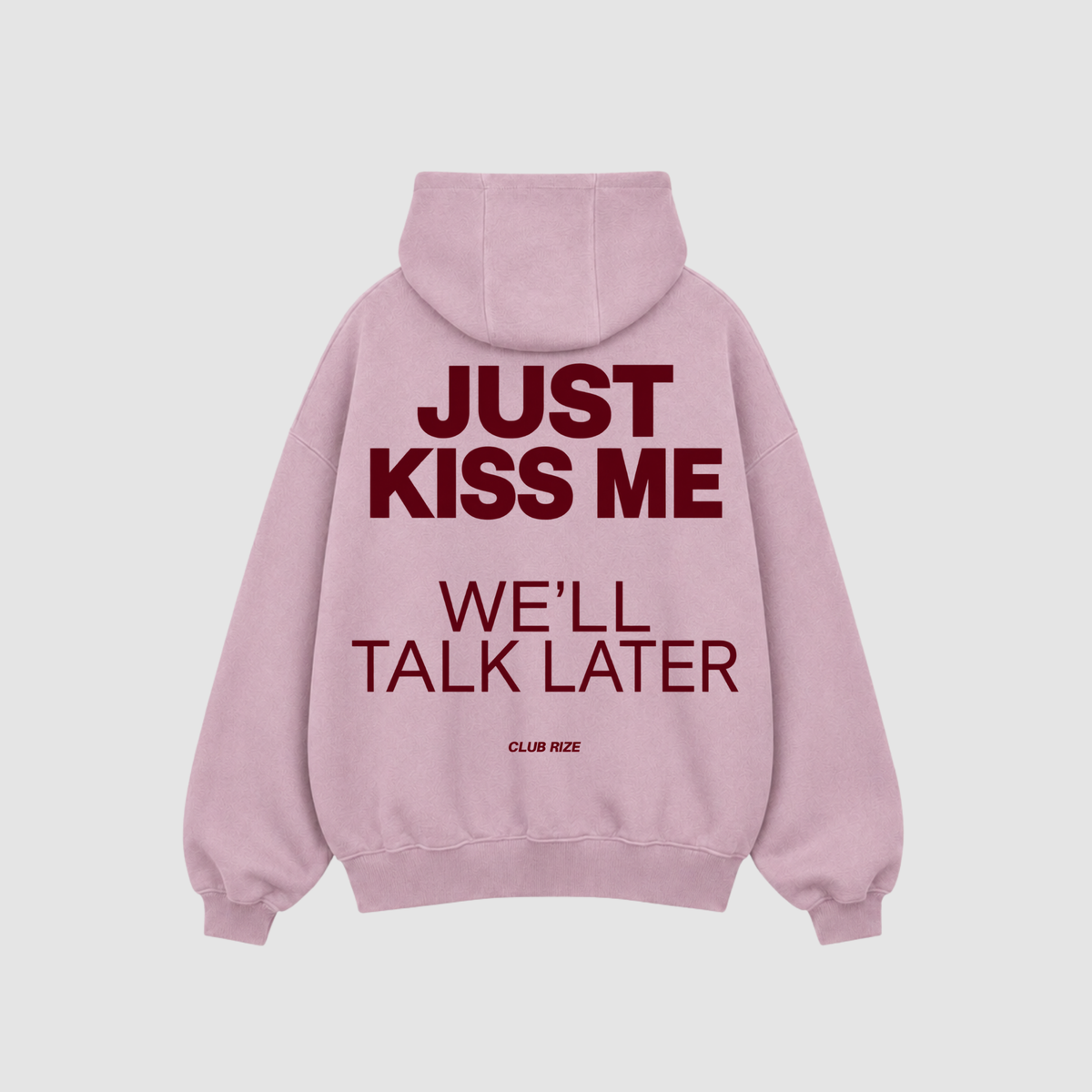 Just Kiss Me, We'll Talk Later Hoodie – Detailansicht Print | CDR
