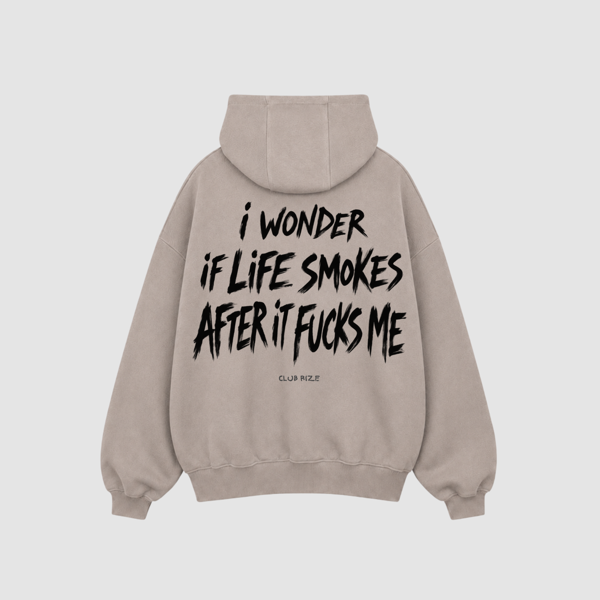 LIFE SMOKES HOODIE