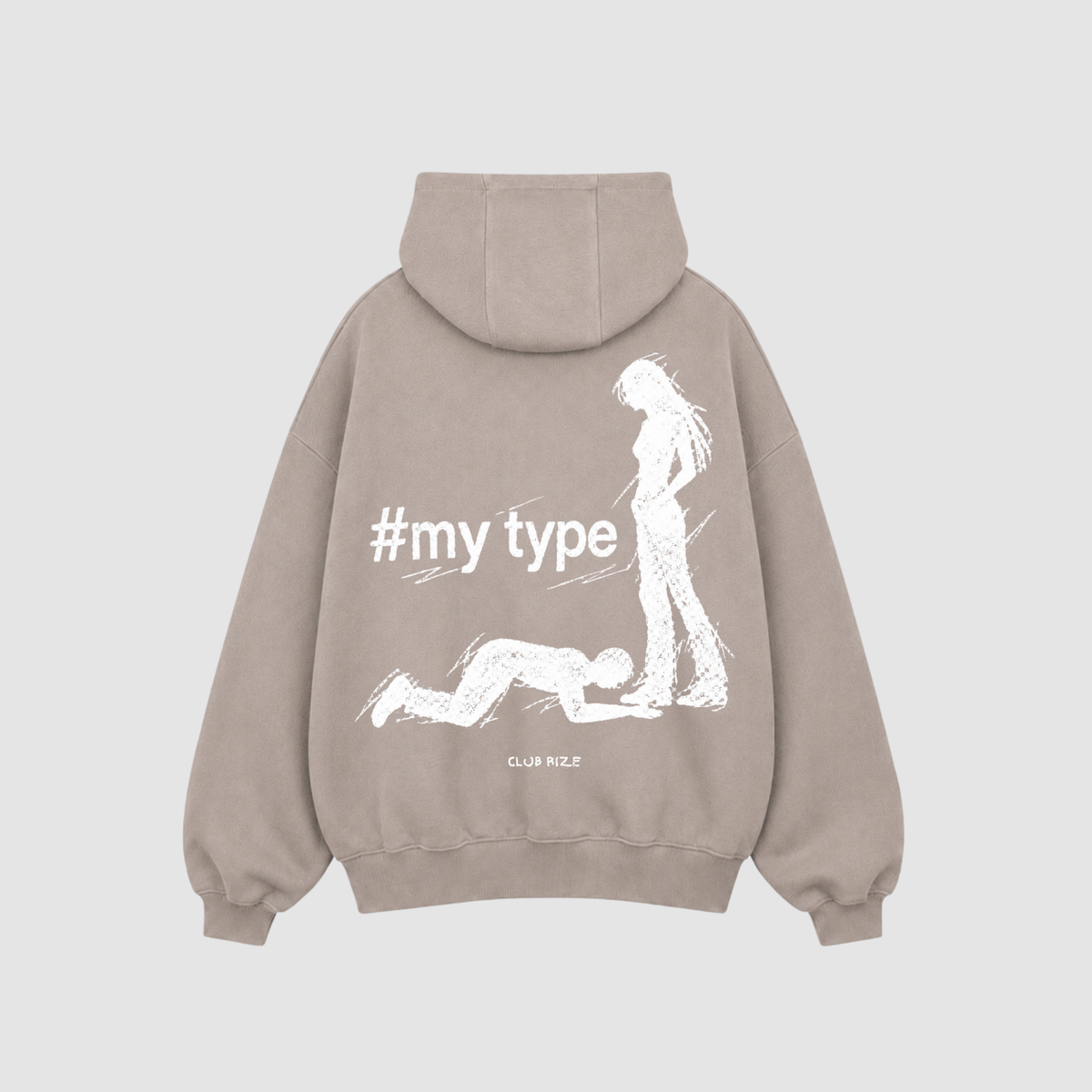 MY TYPE HOODIE