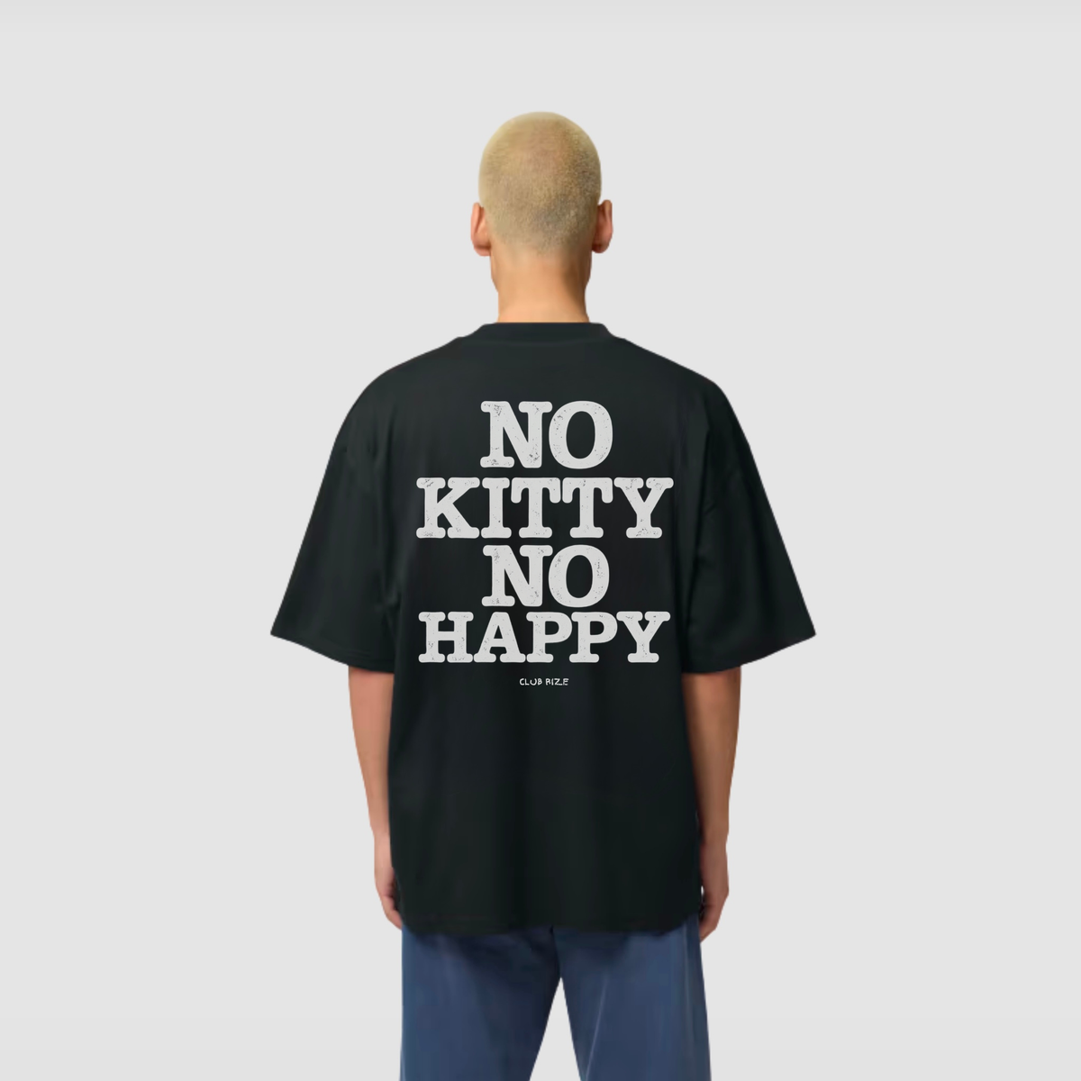 No Kitty No Happy T-Shirt – Frontansicht | CDR