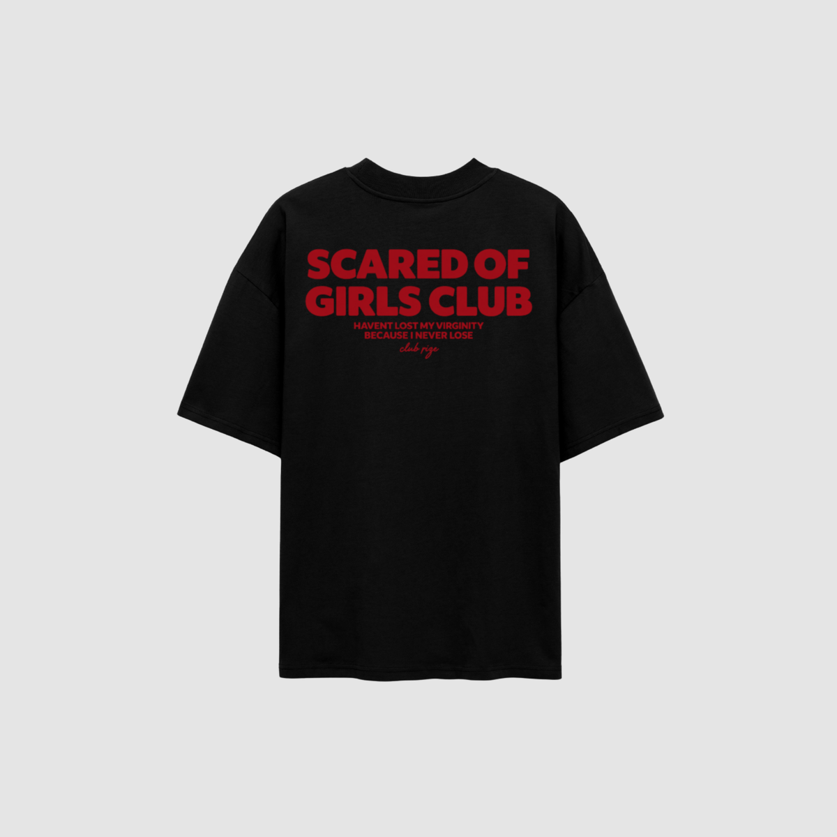 Scared of Girls Club T-Shirt – Detailansicht Print | CDR
