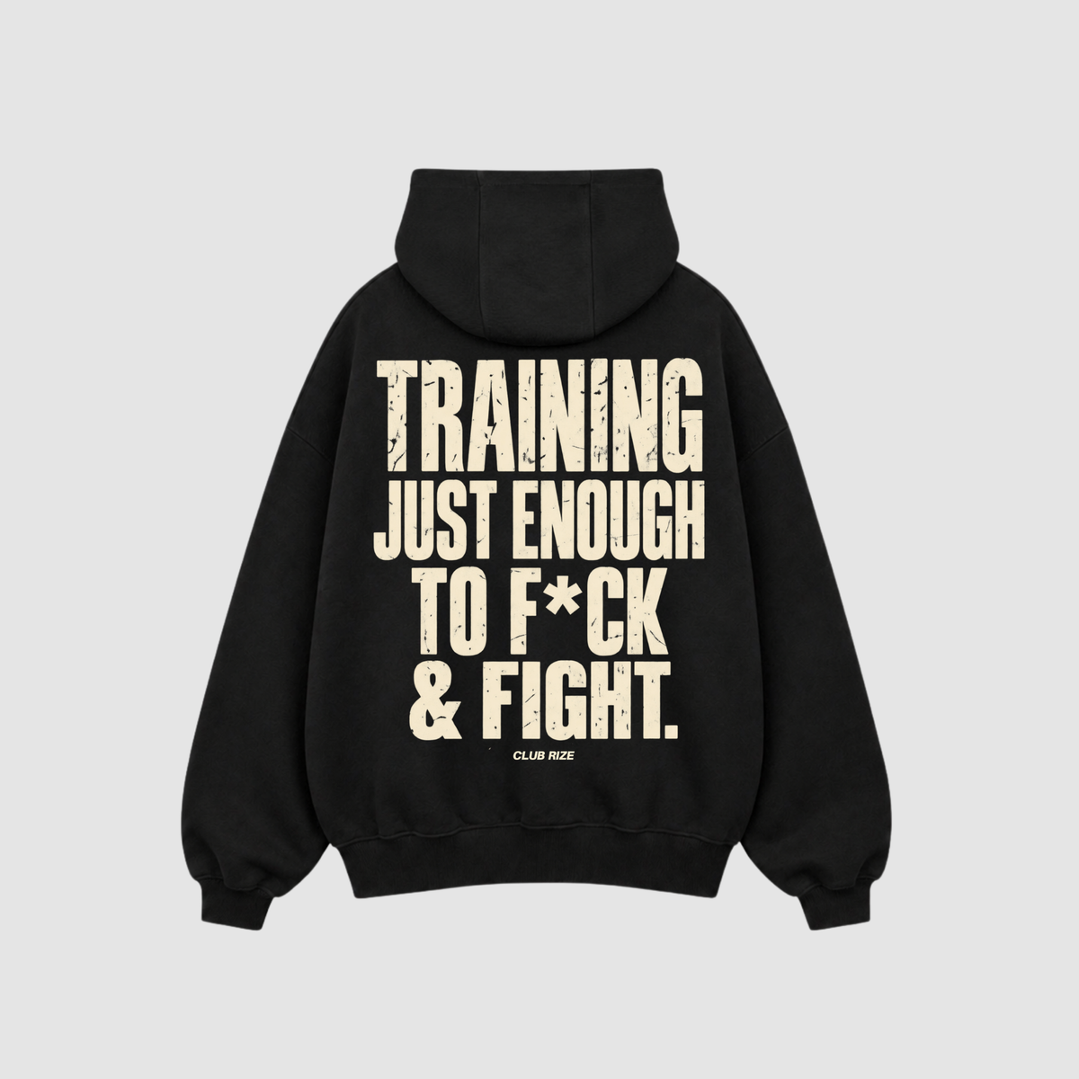 Training Just Enough to F*ck & Fight Hoodie – Rückenansicht mit Print | CDR