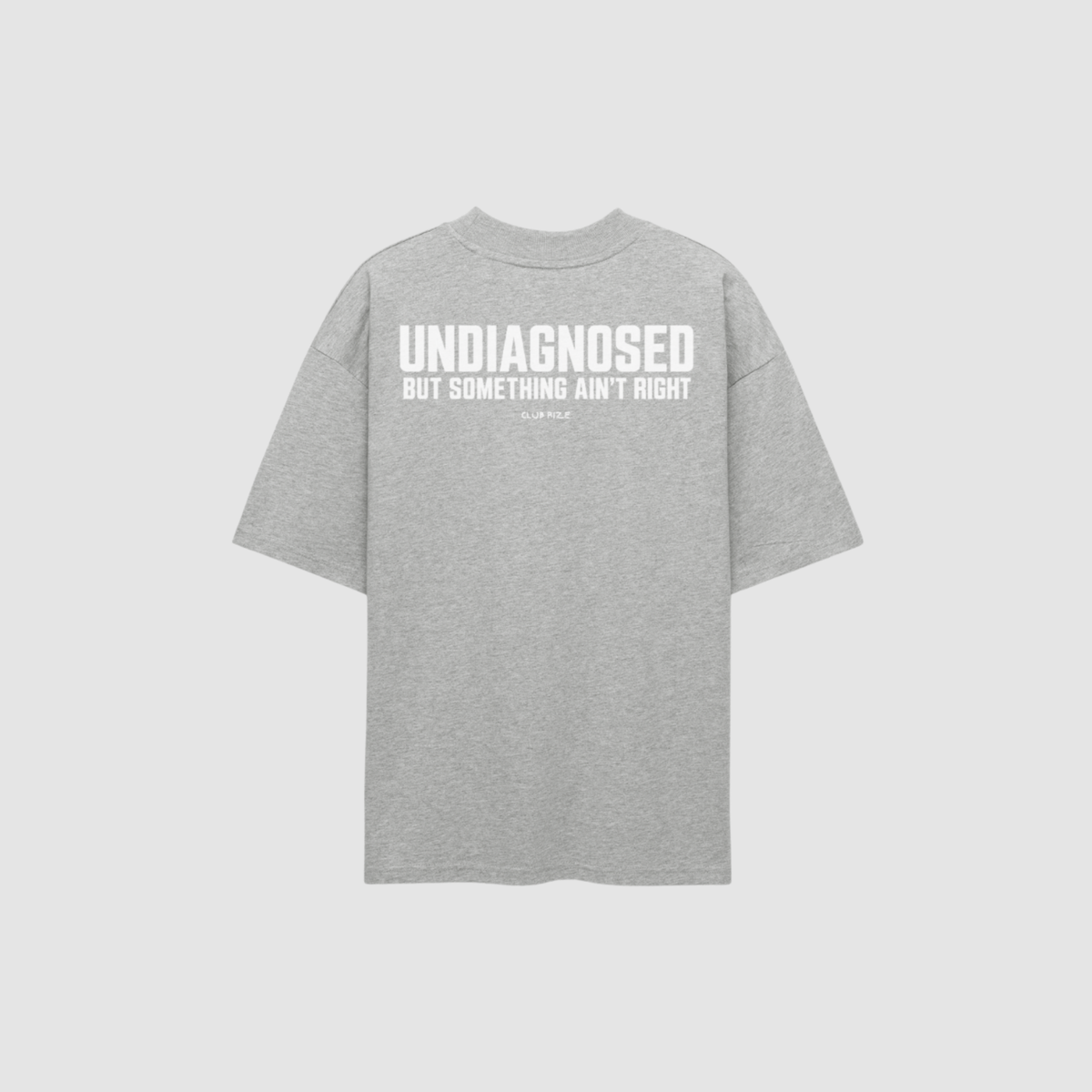 UNDIAGNOSED TEE