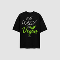 Eat Pussy Is Vegan T-Shirt – Rückenansicht mit Print | CDR