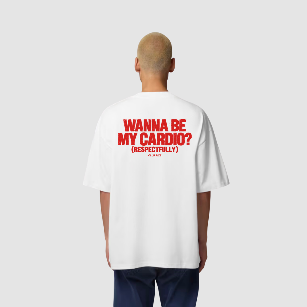 Wanna Be My Cardio? (Respectfully) T-Shirt – Frontansicht | CDR