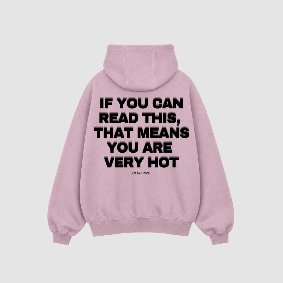 If You Can Read This, That Means You Are Very Hot Hoodie – Detailansicht Print | CDR